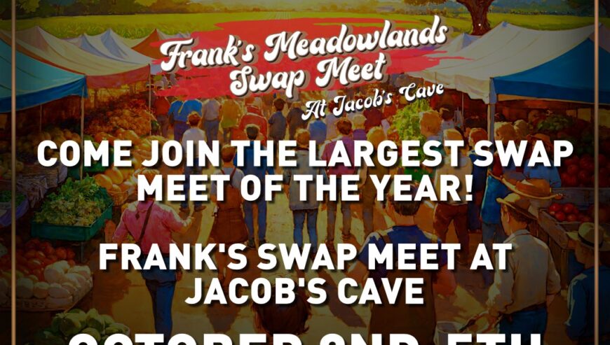 Frank’s Meadowland Swap Meet at Jacob’s Cave